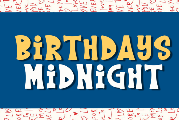 Birthdays Midnight Font for Retro Display Designs