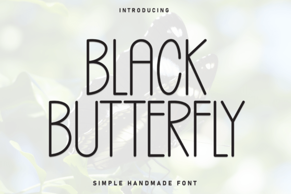Black Butterfly: The Minimalist Display Typeface