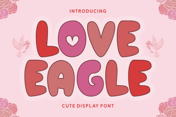 Love Eagle Font for Playful Craft Designs