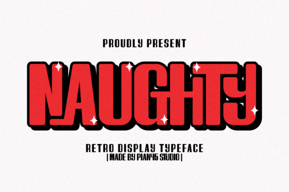 Naughty Typeface for Bold Editorial Headers
