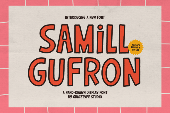 Samill Gufron: Bold Display Font Review