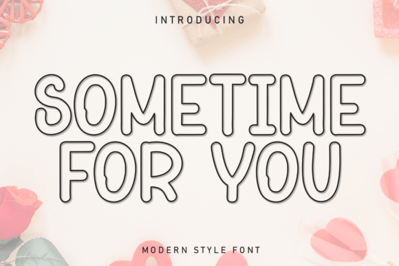 Sometime for You: A Handwritten Display Font Review
