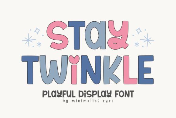 Stay Twinkle Font: Bold Display Type for Branding