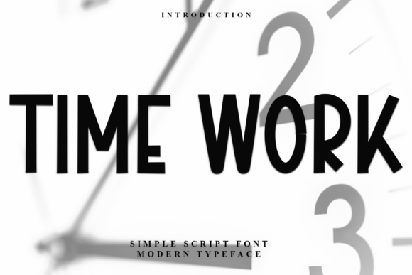 Time Work Font for Professional Branding