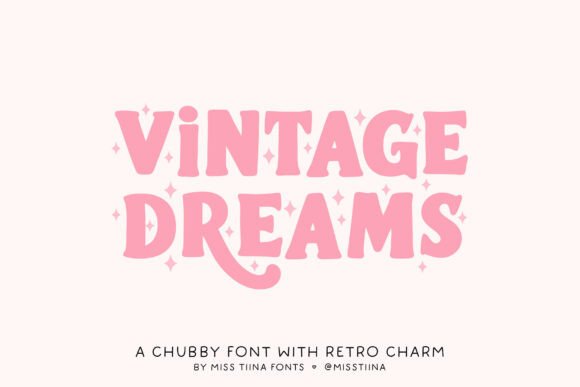 Vintage Dreams Font: A Retro Display Typeface Review