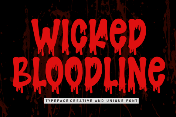 Wicked Bloodline Font for Horror Branding