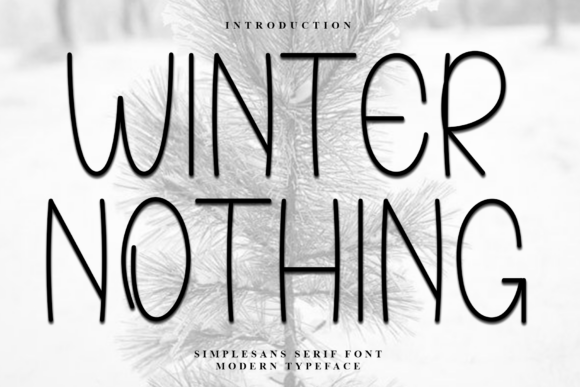 Winter Nothing Font for Handmade Branding