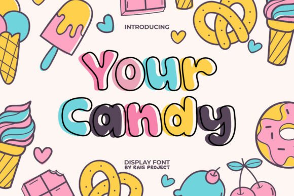 Your Candy: The Sweetest Display Font for Crafters